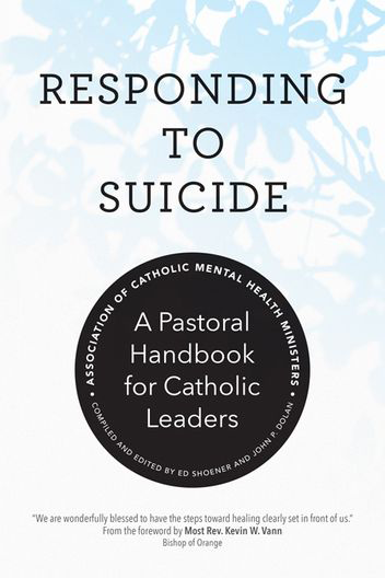 Responding to Suicide: A Pastoral Handbook for Catholic Leaders book cover