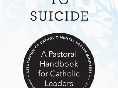 Responding to Suicide: A Pastoral Handbook for Catholic Leaders book cover